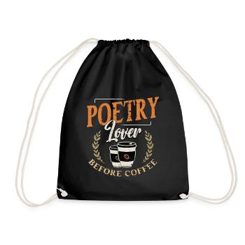 Poetry Lover Before Coffee Bookworm Coffee Lover - Drawstring Bag - black - Front