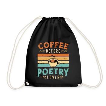 Poetry Lover Coffee Before Literature Coffee Lover - Turnbeutel - Schwarz - Vorne