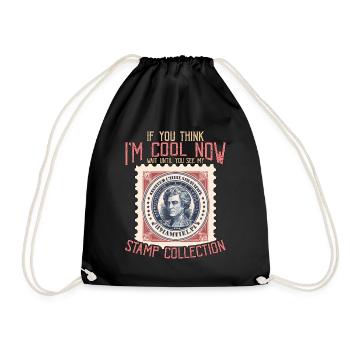 Stamp Collector If You Think I'm Cool Stamp Lover - Turnbeutel - Schwarz - Vorne