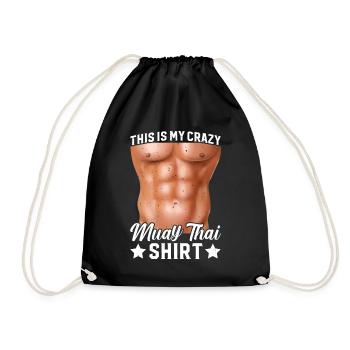 C’est ma chemise folle de Muay Thai Muay Thai Fighter - Sac de sport léger - noir - Devant