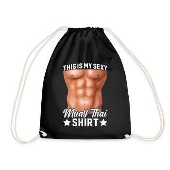 C’est ma chemise sexy de Muay Thai Muay Thai Fighter - Sac de sport léger - noir - Devant