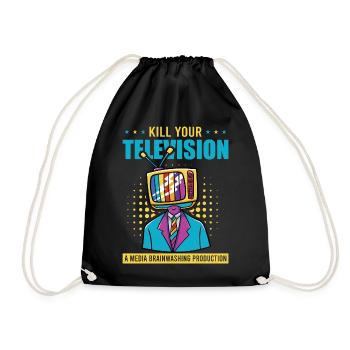 Brainwashing Kill your TV Fake News Portest - Drawstring Bag - black - Front