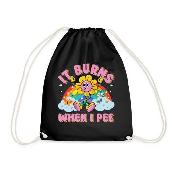 Funny saying "It Burns when I Pee"! Sarcastic - Drawstring Bag - black - Front