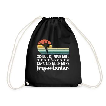School is important but Karate is much more import - Turnbeutel - Schwarz - Vorne