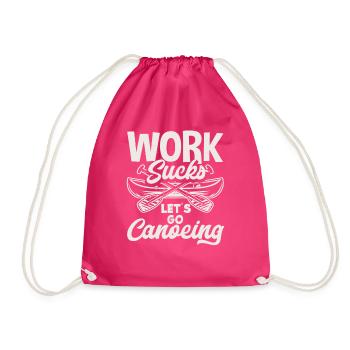 Work Annoys Canoeists - Drawstring Bag - fuchsia - Front