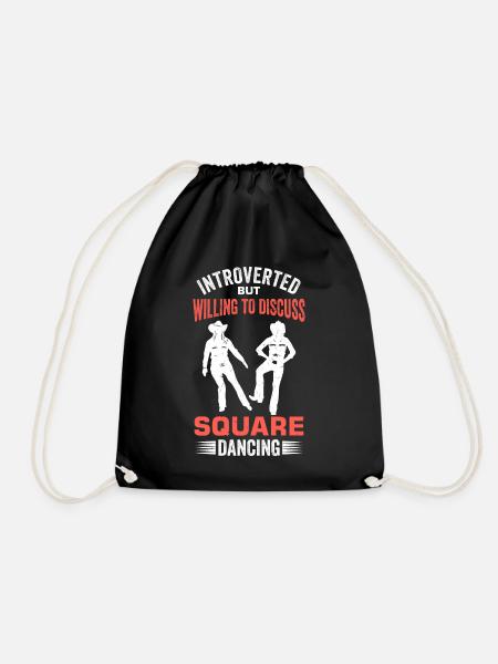 Witziger Square Dance Spruch - Turnbeutel - Schwarz