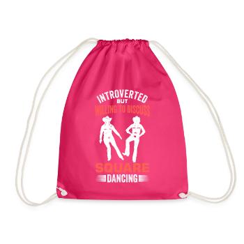 Witziger Square Dance Spruch - Turnbeutel - Fuchsia - Vorne