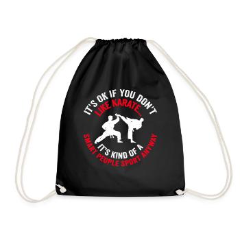 Karate Quotes Karate Sayings Karate Fighter - Turnbeutel - Schwarz - Vorne