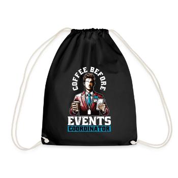 Events Coordinator Coffee Organizer Coffee Lover - Turnbeutel - Schwarz - Vorne