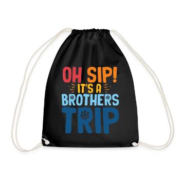 Geschwister Oh Sip Its A Brothers Trip - Drawstring Bag - black - Front