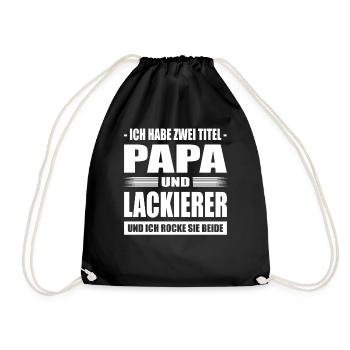 Zwei Titel Papa und Lackierer Fahrzeuglackierer - Turnbeutel - Schwarz - Vorne