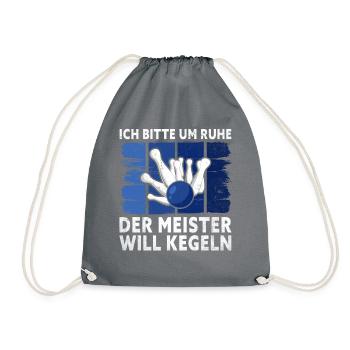 I beg for silence, the master wants to bowl, - - Drawstring Bag - grey - Front