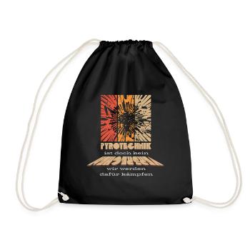 Pyrotechnics are not a crime - Meme Spruch - Drawstring Bag - black - Front