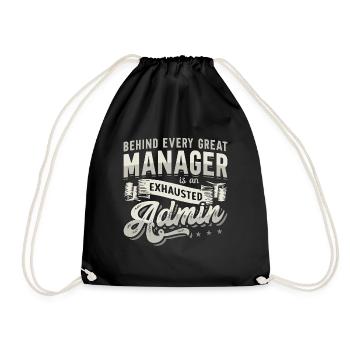 Admin Assistant Behind Every Great Office Worker - Drawstring Bag - black - Front