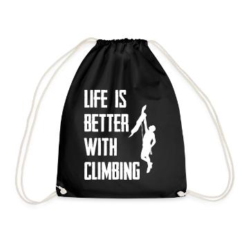 Life Is Better With Climbing - Drawstring Bag - black - Front
