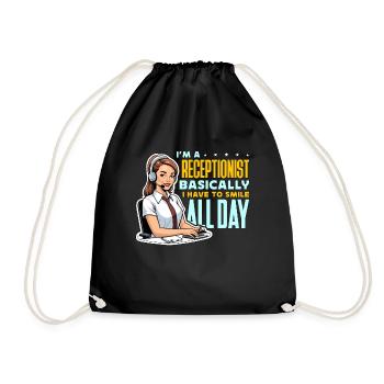 I'm A Receptionist Basically I Have Administrative - Drawstring Bag - black - Front
