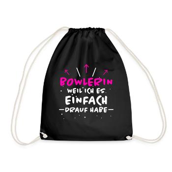 Bowlerin Bowling Spruch Lustiges Bowlerin Geschenk - Turnbeutel - Schwarz - Vorne