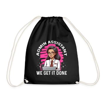 Admin Assistant We Get It Done Administrative - Drawstring Bag - black - Front