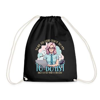 Admin Assistant Sure I'll Add That To Office Clerk - Drawstring Bag - black - Front