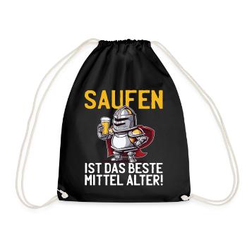 Saufen Ist das beste Mittelalter Spruch Ritter - Turnbeutel - Schwarz - Vorne