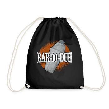 Bartender Mixologist Bar-10-Duh - Drawstring Bag - black - Front