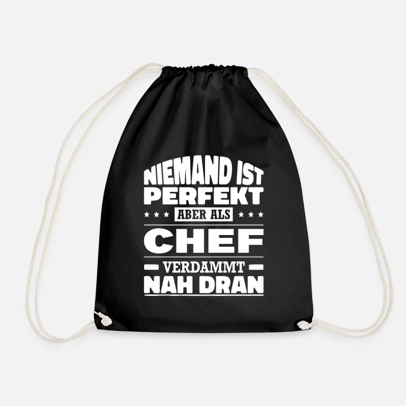 Niemand Ist Perfekt Aber Als Chef Nah Dran - Turnbeutel - Schwarz