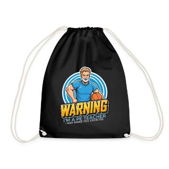 Instructeur d’éducation physique Avertissement Je suis un entraîneur de gym de professeur d’éducation physique - Sac de sport léger - noir - Devant