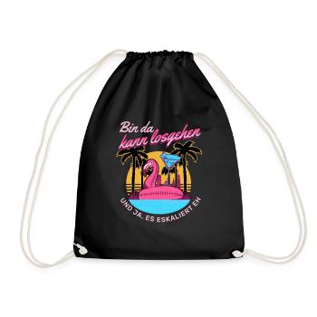 'Bin da kann losgehen' Flamingo Mädelsabend - Turnbeutel - Schwarz - Vorne