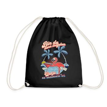 Flamingo 'I'm Here You Can Go' Party Design - Drawstring Bag - black - Front