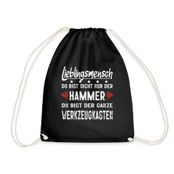Lieblingsmensch Du Bist Nicht Nur Der Hammer - Turnbeutel - Schwarz - Vorne