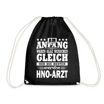 Am Anfang Waren Alle Menschen Gleich HNO-Arzt Arzt - Turnbeutel - Schwarz - Vorne