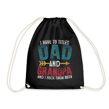 Ich habe zwei Titel, Papa und Opa, und ich rocke sie - Turnbeutel - Schwarz - Vorne