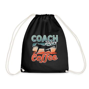Health Coach Before Coffee Workout Coffee Lover - Drawstring Bag - black - Front