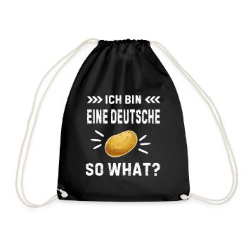 I'm a German potato so what? - Drawstring Bag - black - Front