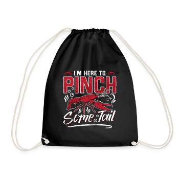 Crawfish Boil I'm Here To Pinch Some Sea Crawfish - Drawstring Bag - black - Front