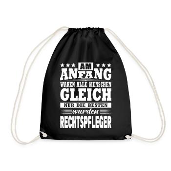 Am Anfang Waren Alle Menschen Gleich Rechtspfleger - Turnbeutel - Schwarz - Vorne