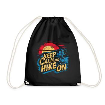 Keep Calm And Hike On Motivational Hiking - Drawstring Bag - black - Front