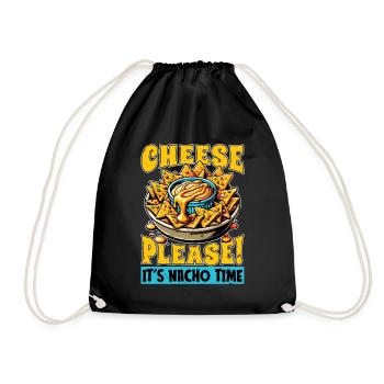 Nachos Cheese Please It's Nacho Time Food Lover - Drawstring Bag - black - Front