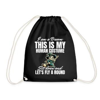 I'm a broom funny Halloween saying - Drawstring Bag - black - Front