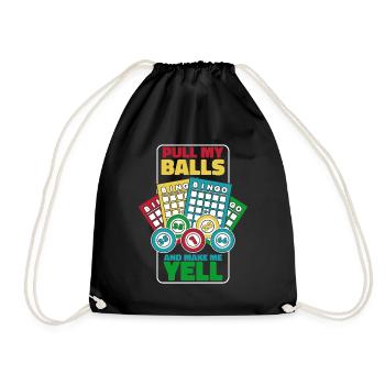 Pull My Balls And Make Me Yell Daubers - Drawstring Bag - black - Front