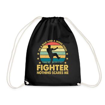 I'm a Dad and a Wing Chun Fighter nothing scares m - Drawstring Bag - black - Front