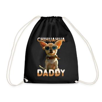 Chihuahua Daddy Papa Vater Vatertag Dad Chihuahuas - Turnbeutel - Schwarz - Vorne