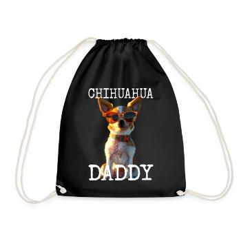 Chihuahua Daddy Papa Vater Vatertag Dad Chihuahuas - Turnbeutel - Schwarz - Vorne