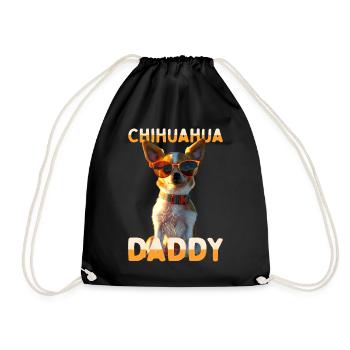 Chihuahua Daddy Papa Vater Vatertag Dad Chihuahuas - Turnbeutel - Schwarz - Vorne