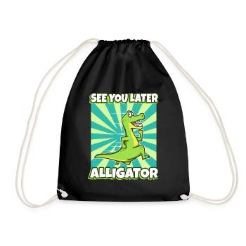 See You Later Alligator - Drawstring Bag - black - Front