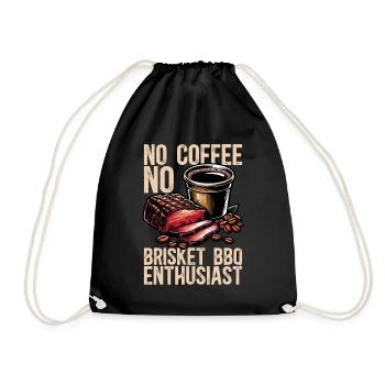 Brisket Barbecue No Coffee Grilling Coffee Lover - Drawstring Bag - black - Front