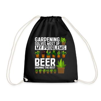 Gardening solves most of my problems beer drowns t - Drawstring Bag - black - Front