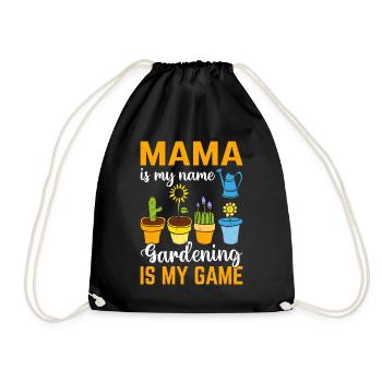 Landscaper Mama is my name Gardening is my game - Turnbeutel - Schwarz - Vorne