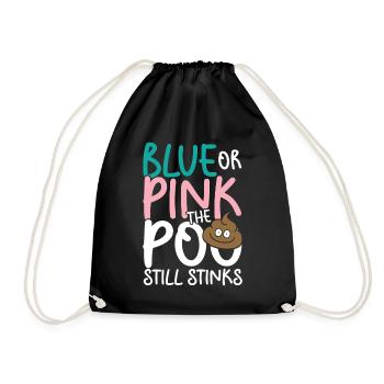 Blue or pink the poo still stinks - Turnbeutel - Schwarz - Vorne