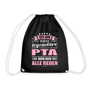 Ich Bin Diese Legendäre PTA Von Der Alle Reden - Turnbeutel - Schwarz - Vorne